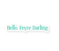 Hello Feyre Darling - Green Sticker