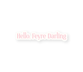 Hello Feyre Darling - Pink Sticker