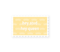 Hey Stud, Hey Queen Boys of Tommen Sticker