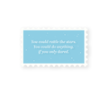 You Could Rattle The Stars Sticker